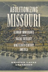 Abolitionizing Missouri