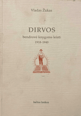 Dirvos bendrovė knygoms leisti 1918–1940