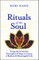 Rituals of the Soul