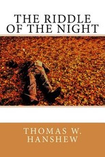 The Riddle of the Night