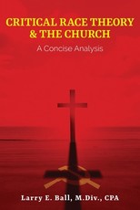 Critical Race Theory & the Church