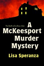 A McKeesport Murder Mystery