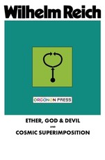 Ether, God & Devil & Cosmic Superimposition
