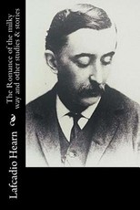 The Romance of the milky way and other studies & stories