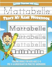 Mattabelle Letter Tracing for Kids Trace my Name Workbook