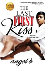 The Last First Kiss