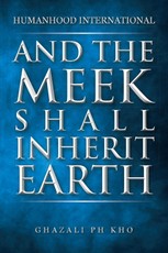 Kho, G: And the Meek Shall Inherit Earth