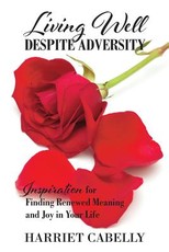 Living Well Despite Adversity