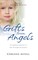 Gifts from Angels