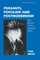 Peasants, Populism and Postmodernism