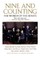 Nine and Counting