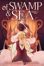 Of Swamp & Sea Volume Two