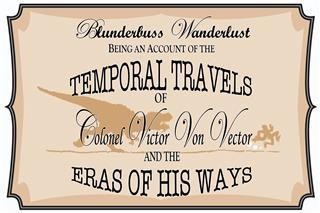 Blunderbuss Wanderlust