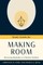 Making Room