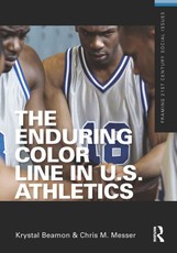 Beamon, K: Enduring Color Line in U.S. Athletics