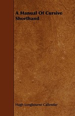 A Manual of Cursive Shorthand