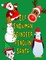 Elf Snowman Reindeer Penguin Santa