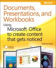 Documents, Presentations, and Worksheets
