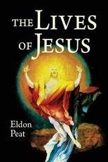 The Lives of Jesus