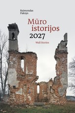 Sieninis kalendorius „Mūro istorijos“, 2027 m.