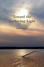 Toward the Gathering Light