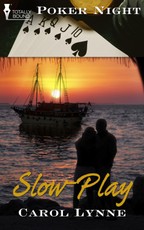 Slow-Play