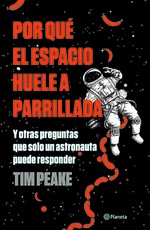 Por QuÃ© El Espacio Huele a Parrillada