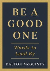 Be a Good One