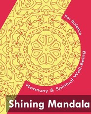 Shining Mandala (For Balance, Harmony and Spiritual Well-Being)