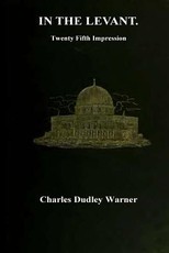 In The Levant. Twenty Fifth Impression