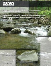 Spatial and Temporal Trends in Runoff at Long-Term Streamgages within and near the Chesapeake Bay Watershed