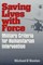 Saving Lives with Force