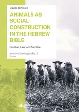Animals as Social Construction in the Hebrew Bible
