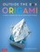 Outside the Box Origami