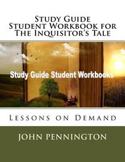 Study Guide Student Workbook for The Inquisitor's Tale