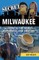Secret Milwaukee