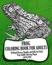Frog Coloring Book For Adults