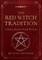 The Red Witch Tradition