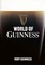 World of Guinness