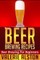 Beer Brewing Recipes