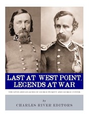Last at West Point, Legends at War