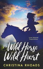 Wild Horse, Wild Heart