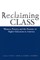 Reclaiming Class
