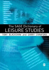 Blackshaw, T: SAGE Dictionary of Leisure Studies