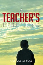 Adam, S: Teacher'S Reflections