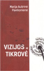 Vizijos ir tikrovė