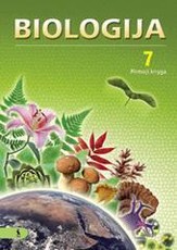 Biologija. Vadovėlis 7 klasei. Pirmoji knyga