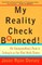 My Reality Check Bounced!