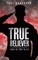 True Believer
