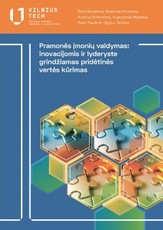 Pramonės įmonių valdymas: inovacijomis ir lyderyste grindžiamas pridėtinės vertės kūrimas